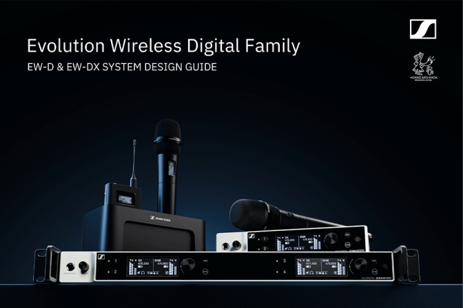 Thiết Kế Hệ Thống Micro Không Dây EW-DX | Giải Pháp Âm Thanh Sennheiser Cho Doanh Nghiệp & Sân Khấu