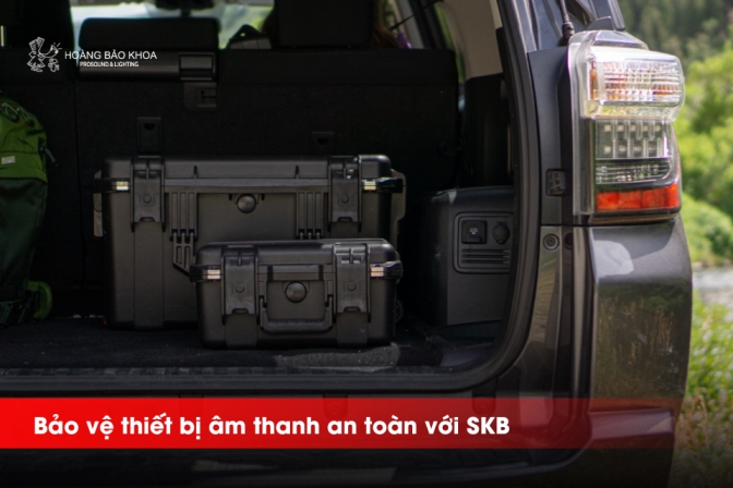 Bảo Vệ Thiết Bị Âm Thanh Với SKB | Giải Pháp Case Touring Chuyên Nghiệp