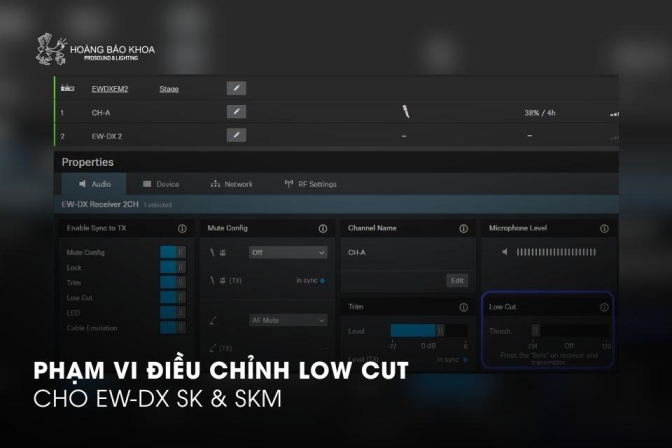 Phạm Vi Low Cut Trên EW-DX SK & SKM | Giải Thích Chi Tiết