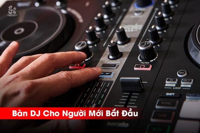 Top Bàn DJ Dành Cho Người Mới | Thiết Bị Dễ Dùng, Giá Hợp Lý