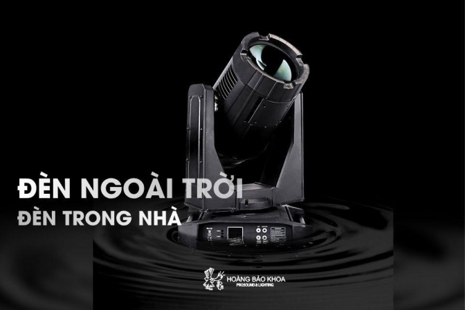 Nên dùng loại đèn sân khấu nào cho event ngoài trời / trong nhà?