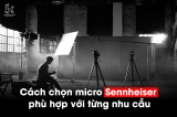 Giải pháp micro Sennheiser theo từng nhu cầu sử dụng – Hướng dẫn chọn thiết bị phù hợp cho mọi quy mô sự kiện