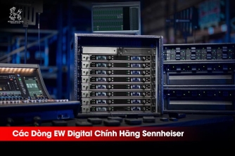 Sennheiser EW Digital Chính Hãng | So Sánh EW-D, EW-DP, EW-DX Để Chọn Đúng Sennheiser EW Digital Chính Hãng | So Sánh EW-D, EW-DP, EW-DX Để Chọn Đúng
