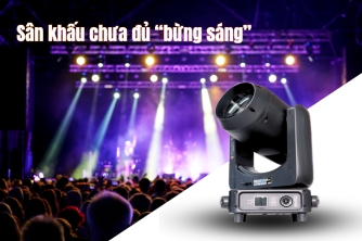 Vì Sao Sân Khấu Của Bạn Chưa Thật "Bừng Sáng" Dù Đã Rất Nhiều Đèn?