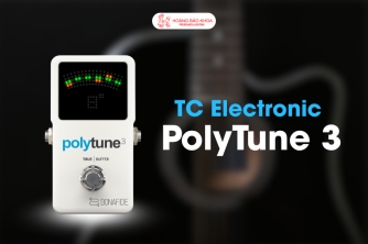 Bí Quyết Căn Chỉnh Guitar Chính Xác Với TC Electronic PolyTune 3