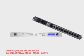 DN9650 - Bridge mạng audio đa chuẩn AES50, MADI, Dante DN9650 - Bridge mạng audio đa chuẩn AES50, MADI, Dante