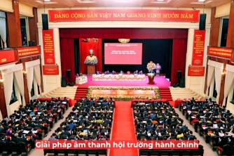 Giải Pháp Hệ Thống Âm Thanh Dành Cho Hội Trường Hành Chính