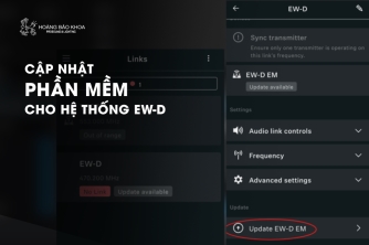 Cập Nhật Phần Mềm Cho Hệ Thống Sennheiser EW-D | Tối Ưu Hiệu Suất