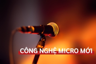 Công Nghệ Micro Mới: Trải Nghiệm Hát Hay Hơn, Dễ Dàng Hơn Bao Giờ Hết