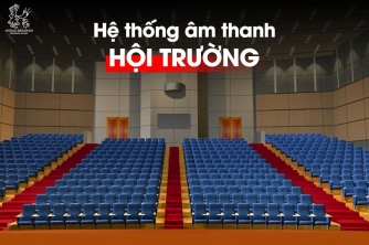 Những điểm cần lưu ý khi đầu tư hệ thống âm thanh hội trường? Những điểm cần lưu ý khi đầu tư hệ thống âm thanh hội trường?